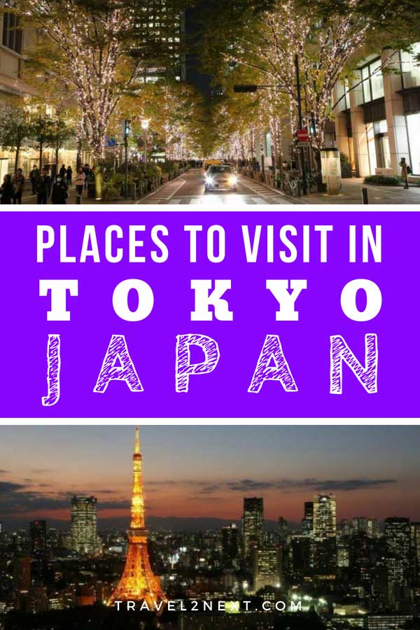 Places to visit in Tokyo and things to do in Japan's