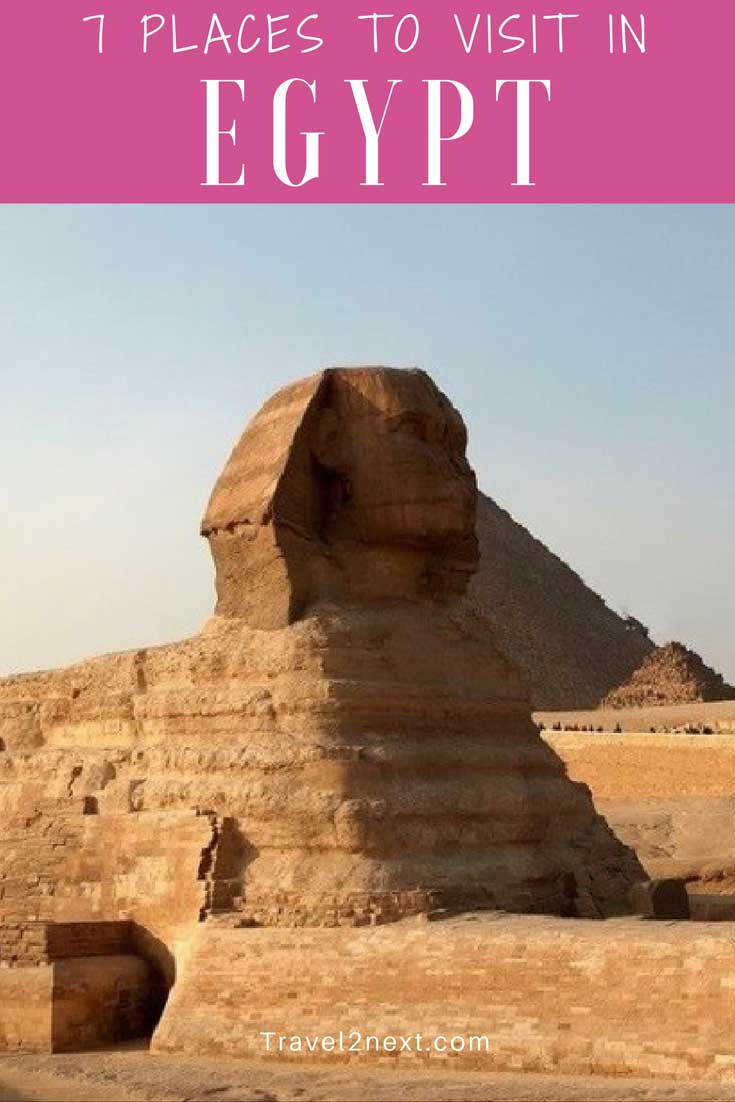 Seven places to visit in Egypt - Travel2Next